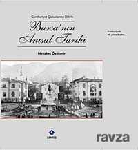 Bursa'nın Anısal Tarihi - 1