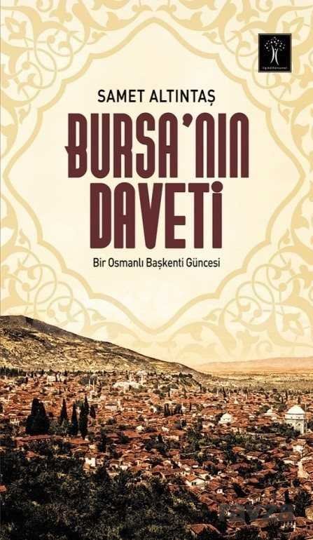Bursa'nın Daveti - 1