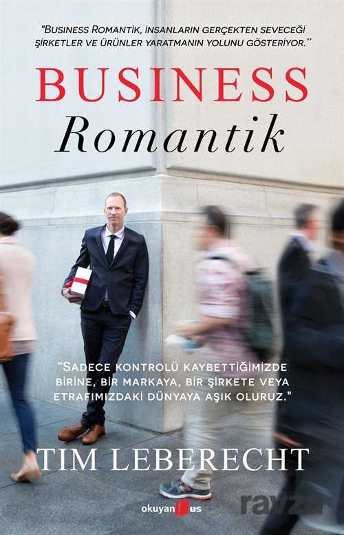Business Romantik - Okuyan Us Yayın
