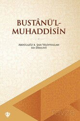 Büstan'ul-Muhaddisin - Diyanet Vakfı Yayınları