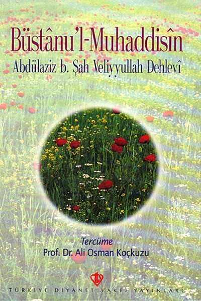 Büstan'ul-Muhaddisin - Diyanet Vakfı Yayınları