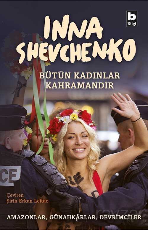 Bütün Kadınlar Kahramandır - Bilgi Yayınevi