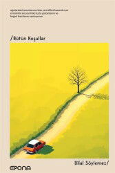 Bütün Koşullar - Epona Kitap