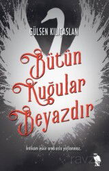 Bütün Kuğular Beyazdır - Nemesis Kitap