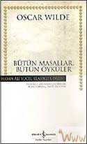 Bütün Masallar Bütün Öyküler (Ciltli) - İş Bankası Yayınları