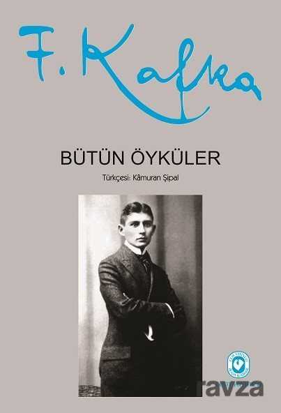 Bütün Öyküler / Franz Kafka (Ciltli) - Cem Yayınları