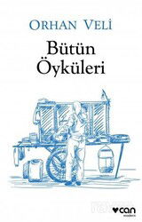 Bütün Öyküleri - Can Yayınları