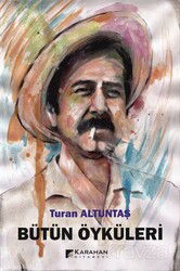 Bütün Öyküleri - Karahan Kitabevi