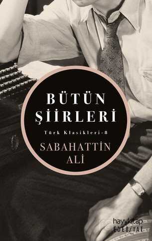 Bütün Şiirleri - Hayy Kitap