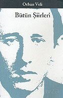 Bütün Şiirleri / Orhan Veli Kanık - Yapı Kredi Yayınları