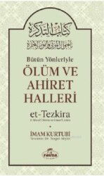 Bütün Yönleriyle Ölüm ve Ahiret Halleri (Şamua-Ciltli) - Ravza Yayınları