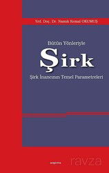 Bütün Yönleriyle Şirk - Araştırma Yayınları (Ankara)