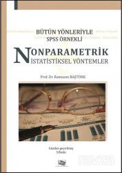 Bütün Yönleriyle SPSS Örnekli Nonparametrik İstatistiksel Yöntemler - Anı Yayıncılık