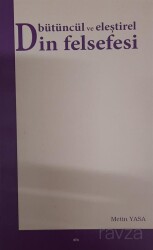 Bütüncül ve Eleştirel Din Felsefesi - Elis Yayınları