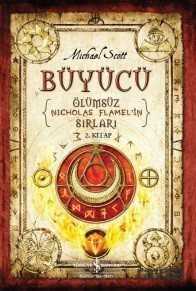 Büyücü - Ölümsüz Nicholas Flamel'in Sırları 2. Kitap - İş Bankası Yayınları