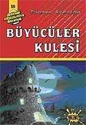 Büyücüler Kulesi (59. Kitap) - Say Yayınları