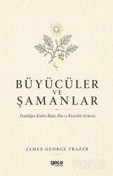 Büyücüler ve Şamanlar - Gece Kitaplığı