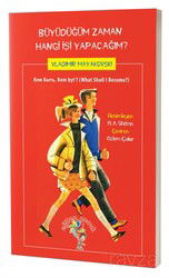 Büyüdüğüm Zaman Hangi İşi Yapacağım? - Eğiten Kitap