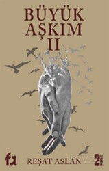 Büyük Aşkım 2 - FA Yayınları