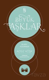 Büyük Aşklar / Adsız Köşk - 1