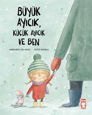 Büyük Ayıcık Küçük Ayıcık Ve Ben - 1