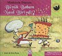 Büyük Babam Nasıl Biriydi? (Ciltli) / Miniklerin Dünyası - Altın Kitaplar