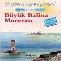 Büyük Balina Macerası - 1