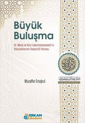 Büyük Buluşma - Erkam Yayınları
