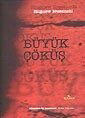 Büyük Çöküş - Yeni Zamanlar Sahaf