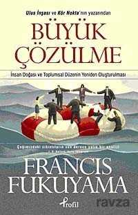 Büyük Çözülme - Profil Yayıncılık