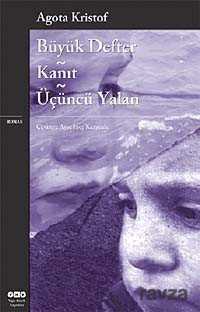 Büyük Defter-Kanıt-Üçüncü Yalan - 1