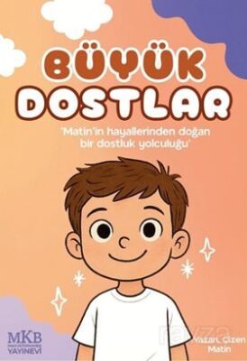 Büyük Dostlar - 1