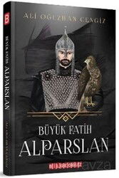Büyük Fatih Alparslan - Bilgeoğuz Yayınları