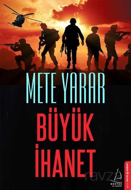 Büyük İhanet - Destek Yayınları