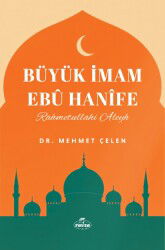 Büyük Imam Ebu Hanife - Ravza Yayınları