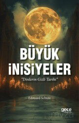 Büyük İnisiyeler - Gece Kitaplığı