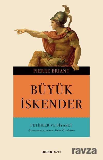 Büyük İskender - Alfa Yayınları