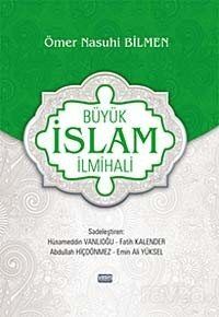 Büyük İslam İlmihali (Sadeleştiren Hüsameddin Vanlıoğlu) - 1