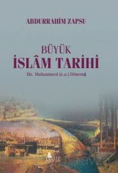 Büyük İslam Tarihi Hz. Muhammed (s.a.) Dönemi - Risale Yayınları