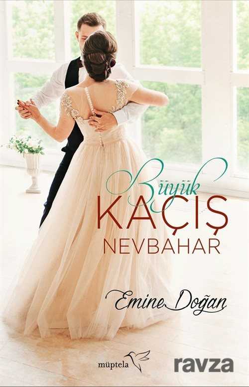 Büyük Kaçış / Nevbahar - Müptela Yayınları