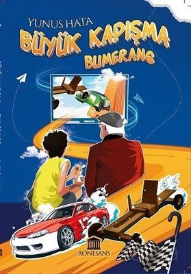 Büyük Kapışma / Bumerang - 1