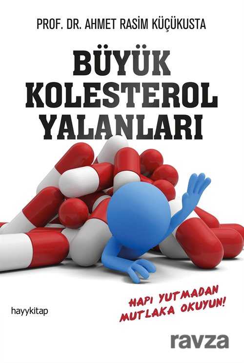 Büyük Kolesterol Yalanları - Hayy Kitap