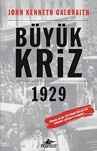 Büyük Kriz 1929 - 1