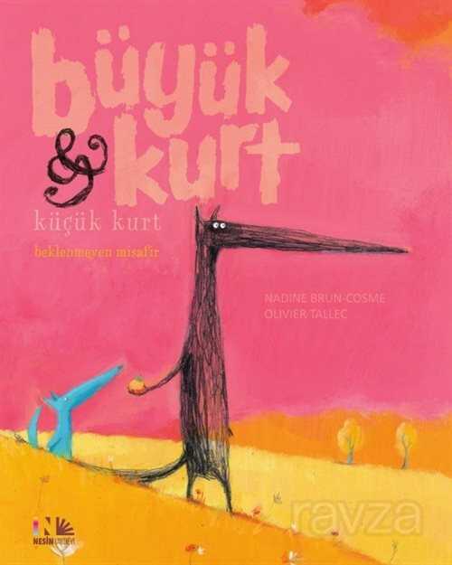 Büyük Kurt - Küçük Kurt / Beklenmeyen Misafir - Nesin Yayınevi