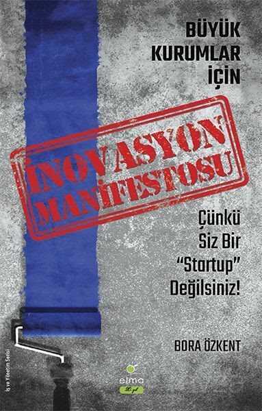 Büyük Kurumlar İçin İnovasyon Manifetosu - 1