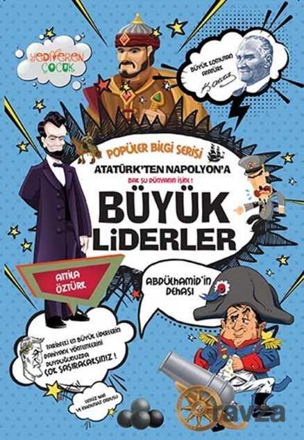 Büyük Liderler - Yediveren Çocuk