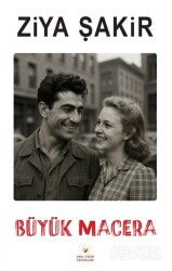 Büyük Macera - Akıl Fikir Yayınları