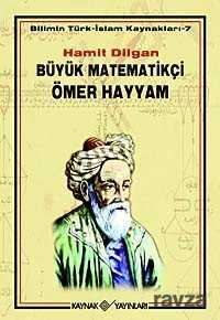 Büyük Matematikçi Ömer Hayyam - 1