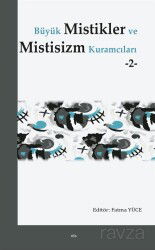 Büyük Mistikler ve Mistisizm Kuramcıları 2 - Elis Yayınları