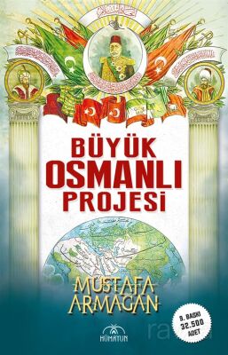 Büyük Osmanlı Projesi - 1
